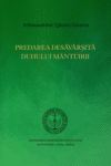 Predarea desăvârșită Duhului mântuirii