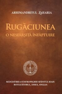 Rugăciunea o nesfârșită înfăptuire