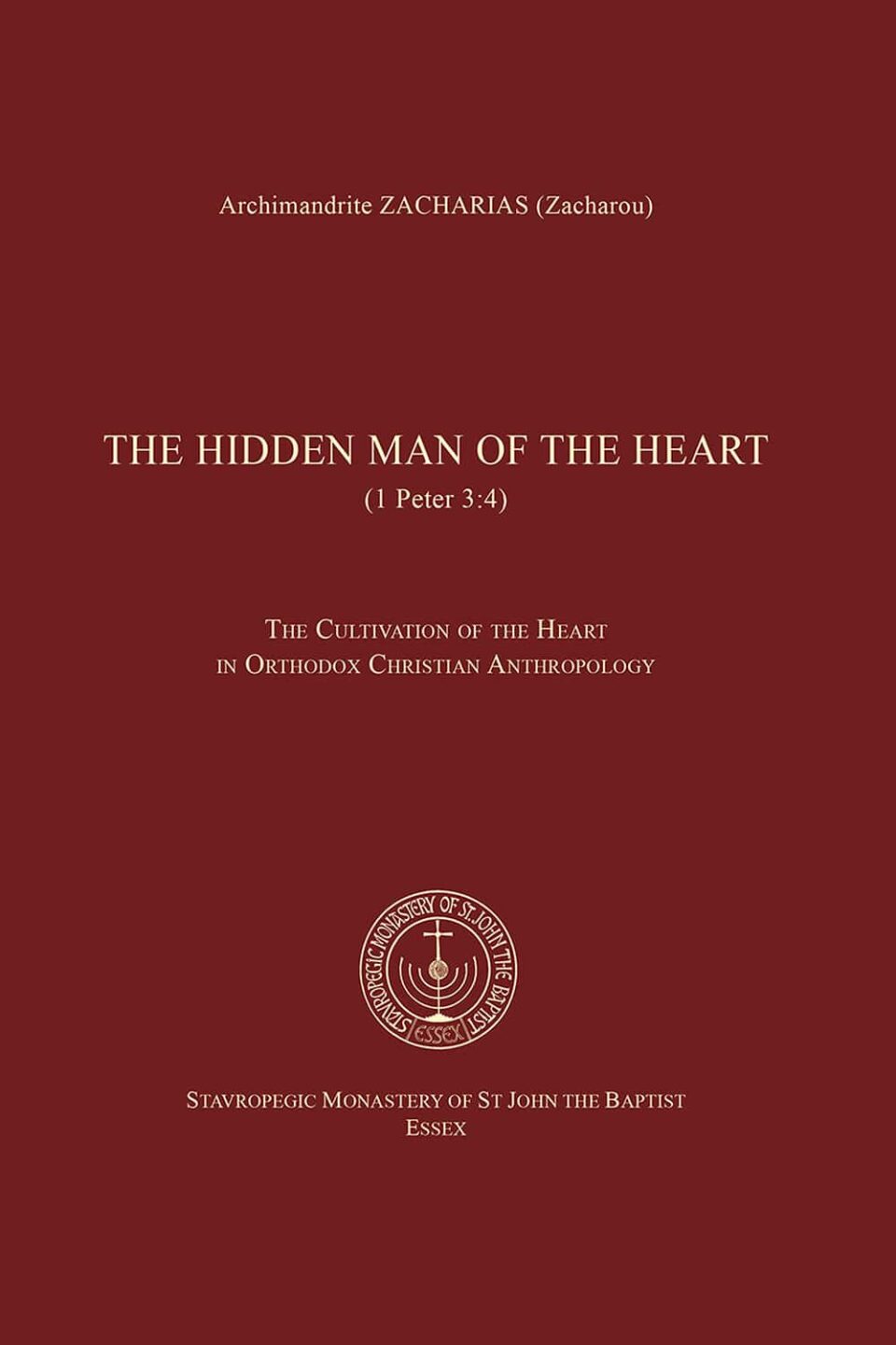 The Hidden Man of the Heart