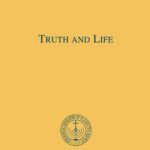 Truth and Life