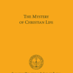 The Mystery of Christian Life