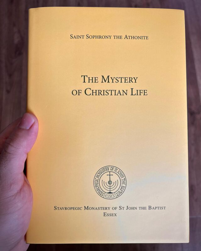 The Mystery of Christian Life by Saint Sophrony 

A book where Saint Sophrony reflects on his path of Monastic Life and how the life of his Monastery in Essex was formed on the basis of the life and writings of his Elder, Saint Silouan the Athonite.

The book is unique in its own sense but also unique in the sense that it includes chapters written by Saint Sophrony on Motherhood, Marriage, and the History of Mankind.

In the Epilogue of this book, Saint Sophrony starts by reflecting on his own life as inseparable from the life of Humanity. While he reflects on this, gradually his writing turns to prayer and a strong cry of repentance.

#prayer #sophrony #christianlife #christian #hardback #hardbackbooks #clothbound #christian #christianorthodox #mountathos #essexmonastery